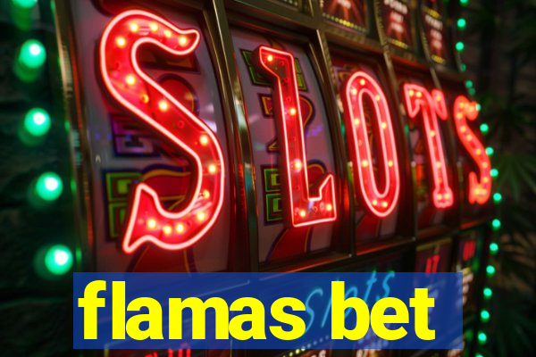 flamas bet