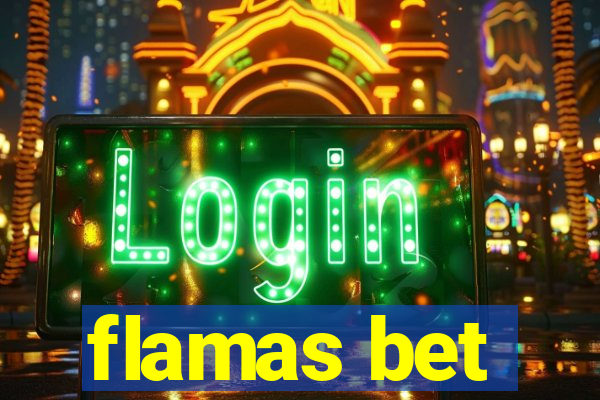 flamas bet