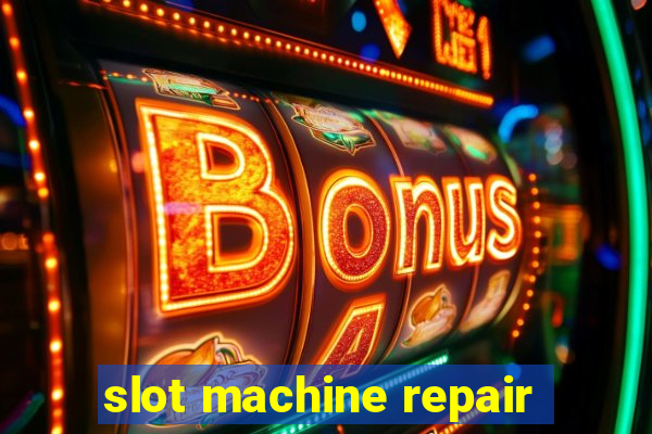 slot machine repair