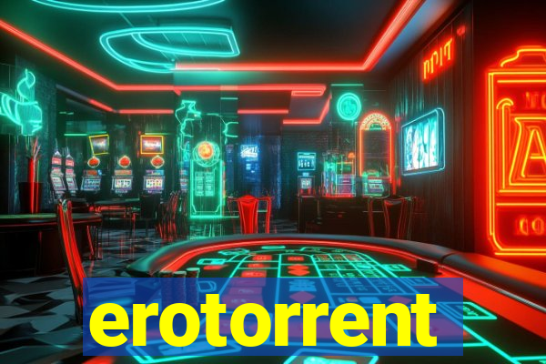 erotorrent