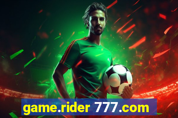 game.rider 777.com