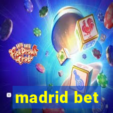 madrid bet