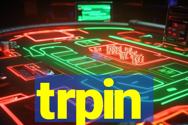 trpin