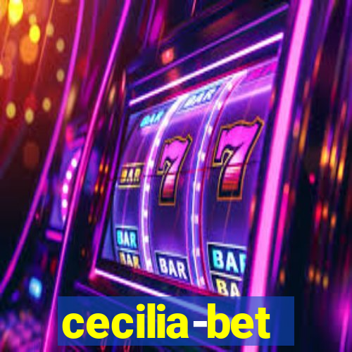 cecilia-bet