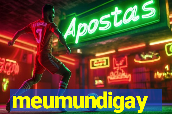 meumundigay