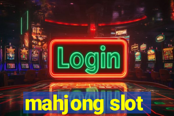 mahjong slot