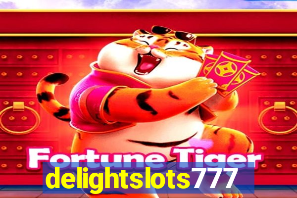 delightslots777