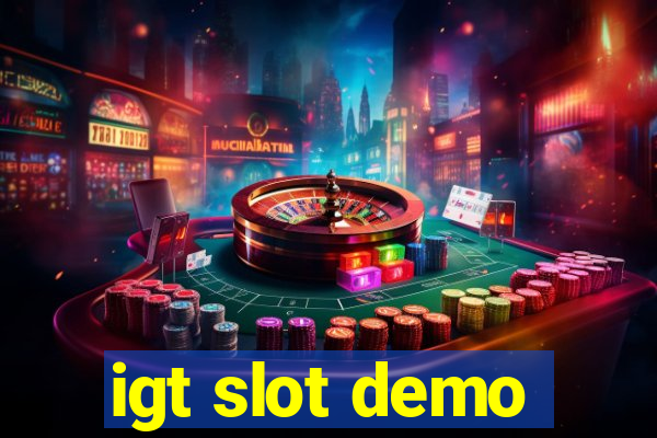 igt slot demo