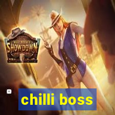 chilli boss