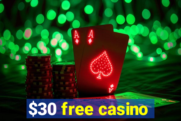 $30 free casino