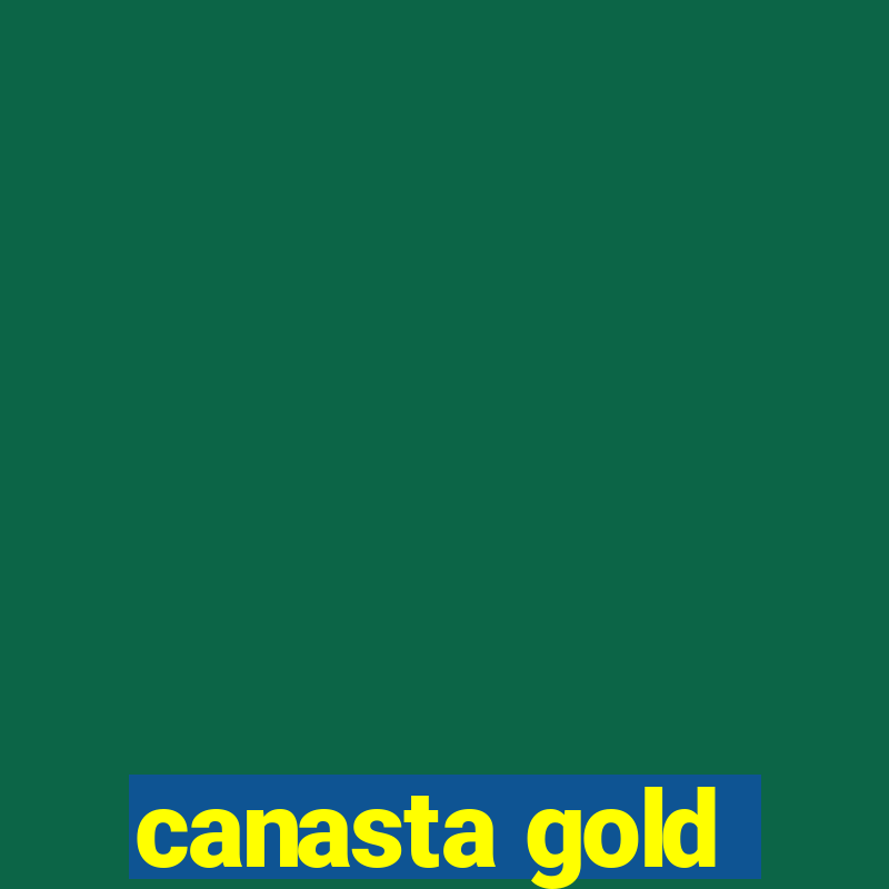 canasta gold