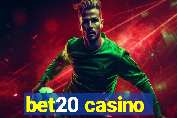 bet20 casino