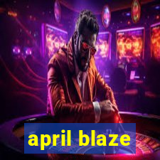 april blaze