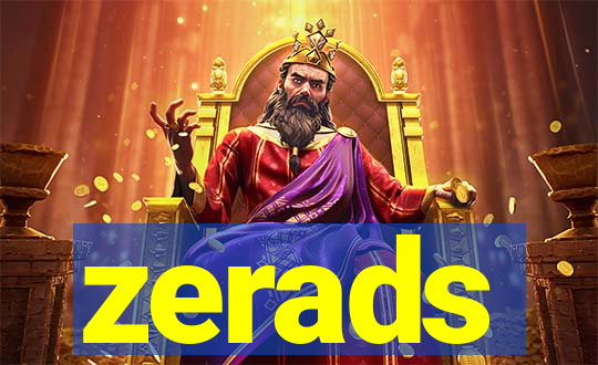 zerads