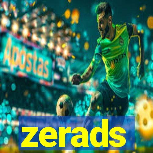 zerads