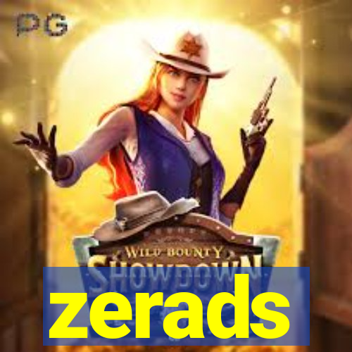 zerads