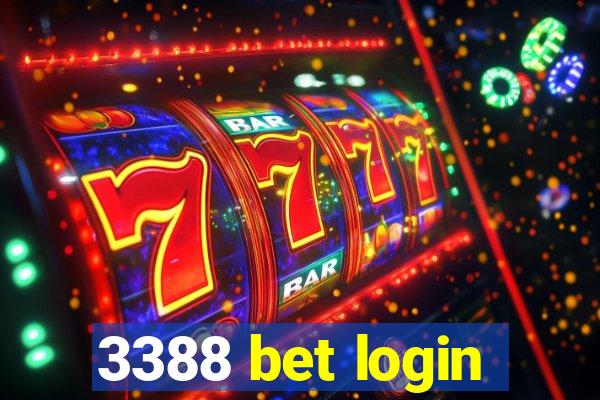 3388 bet login