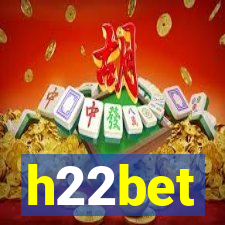 h22bet