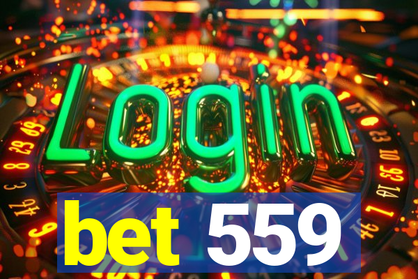 bet 559