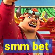 smm bet