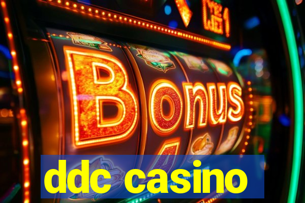 ddc casino