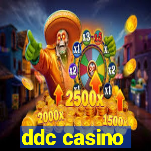 ddc casino