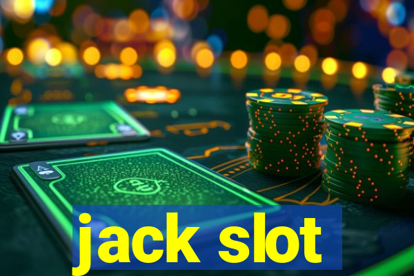 jack slot