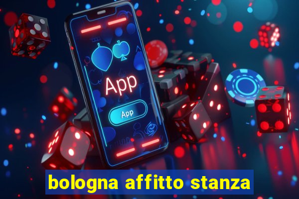 bologna affitto stanza