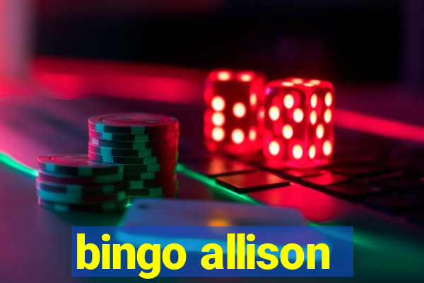 bingo allison