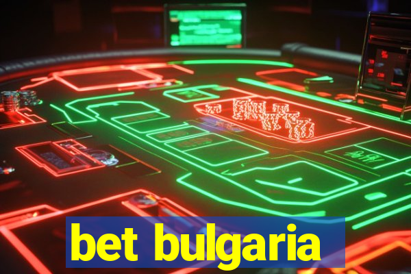 bet bulgaria