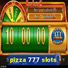 pizza 777 slots