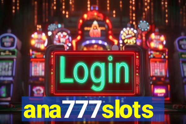 ana777slots