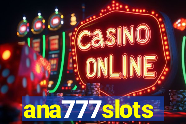 ana777slots