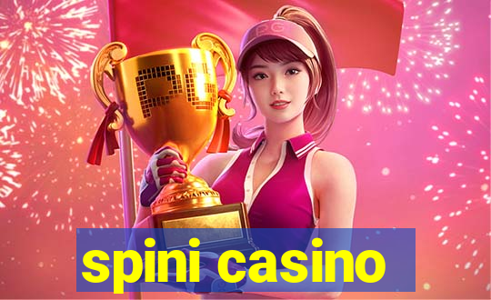 spini casino