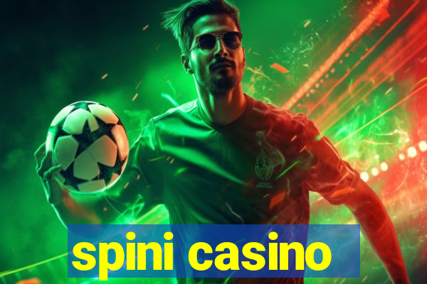 spini casino