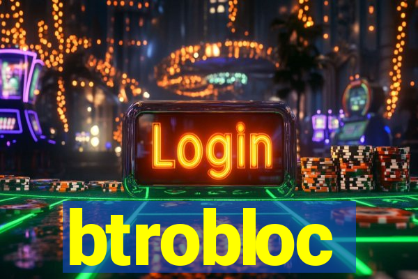 btrobloc