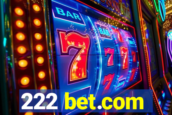 222 bet.com