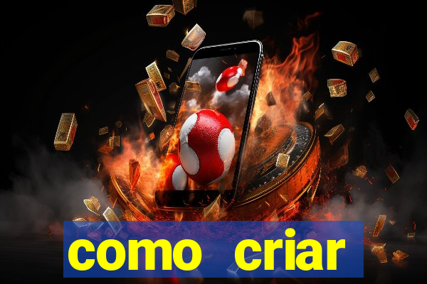 como criar plataforma de jogo do tigre