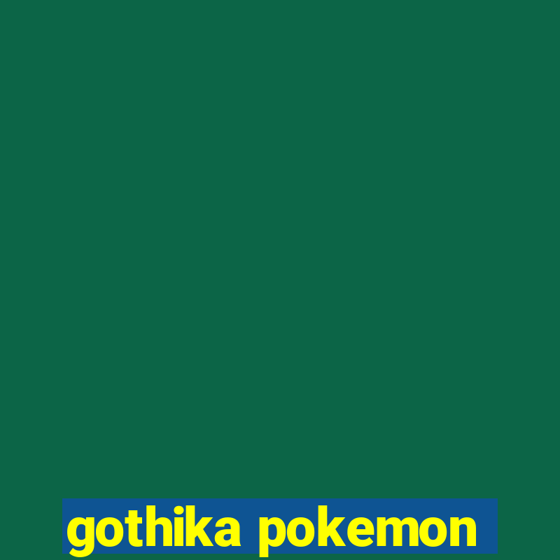 gothika pokemon