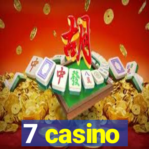 7 casino