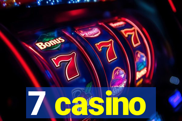 7 casino