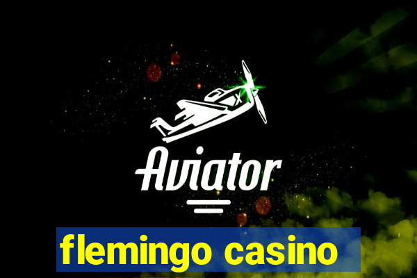 flemingo casino