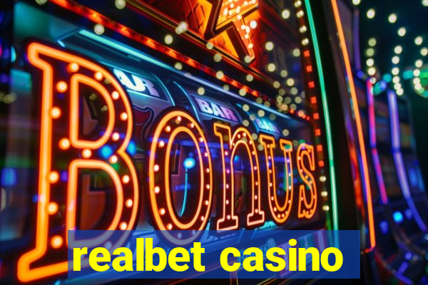 realbet casino