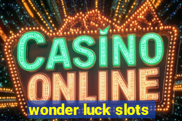 wonder luck slots