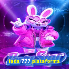 fada 777 plataforma