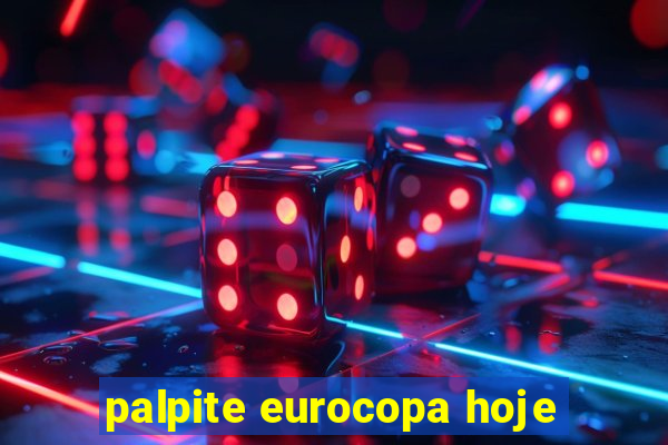 palpite eurocopa hoje