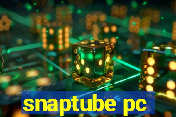 snaptube pc