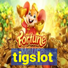 tigslot