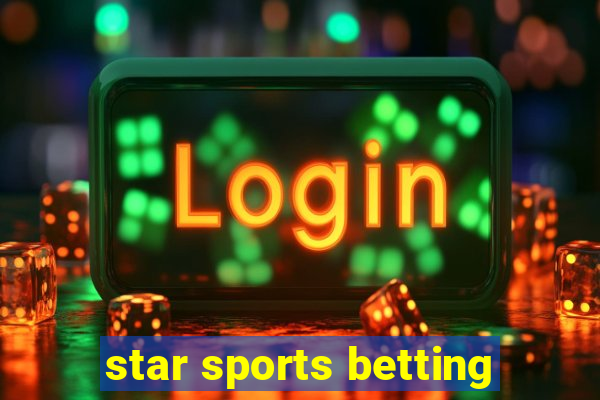 star sports betting