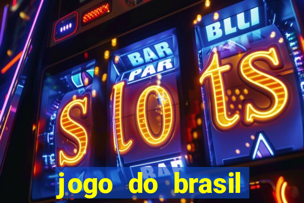 jogo do brasil passando onde